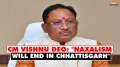 Naxalism will end in Chhattisgarh: CM Vishnu  Deo on encounter with Naxals near Bijapur-Sukma border