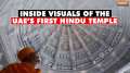 BAPS Shri Swaminarayan Mandir: Inside Visuals of UAE's first Hindu temple revealed 