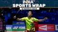 Lakshya Sen to begin All England Open Badminton Championships campaign | Sports Wrap