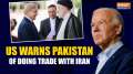 US warns Pakistan of imposing sanction over trade deal with Iran | What's the reason?
