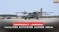 Indian Air Force activates emergency landing facilities across India 