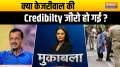 
Muqabla: Has Kejriwal's credibility become zero?