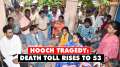 Hooch tragedy: Death toll rises to 53; 85 under treatment in Kallakurichi