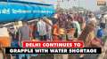 Delhi continues to grapple with water shortage, locals queue up to get water amid heatwave warning