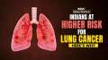 Lung Cancer in India: Key Factors Contributing to Higher Rates | Cancer Awareness | HealthDNA