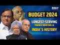 Budget 2024: Longest-serving finance ministers in India's history | Parliament Monsoon Session