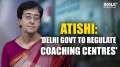 UPSC Aspirants' Death: Delhi government to bring law to regulate coaching centres, says Atishi