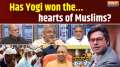 Coffee Par Kurukshetra: Has Yogi won the hearts of Muslims?