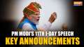 PM Modi Independence Day Speech: From medical seats to nepotism in politics | Key Announcements