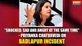 Badlapur Assault Case: Priyanka Chaturvedi reacts with shock and outrage to Badlapur incident