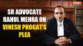 Phogat's Disqualification: Sr Advocate Rahul Mehra on Vinesh's plea against her disqualification