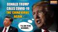 US Elections 2024: Donald Trump again calls Covid-19 as 'China virus'