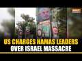 US charges top Hamas leaders including Yahya Sinwar over October 7 attacks on Israel