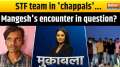 Muqabla: STF team in 'chappals'...Mangesh's encounter in question?