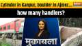 Muqabla: Cylinder in Kanpur, boulder in Ajmer...how many handlers?