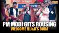 PM Modi in J&K: PM Modi gets rousing welcome in Doda