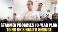 UK PM Keir Starmer promises to fix dwindling health service with a 10-year plan