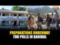 Jammu Kashmir Assembly Polls: Preparation underway at Banihal constituency polling station