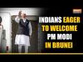 PM Modi in Brunei: Members of Indian Diaspora eager to welcome their 'Pradhan Sewak’