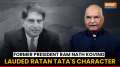 Former President Ram Nath Kovind Lauds Ratan Tata's Character and Contributions