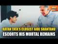 Ratan Tata's Closest Aide Shantanu Escorts His Mortal Remains Ahead Of His Final Rites