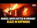 Jammu & Kashmir: 4 Homes, 3 Shops Gutted In Overnight Blaze In North Kashmir's Kupwara