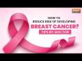 Breast Cancer Awareness Month: How To Reduce Risk Of Developing Breast Cancer?