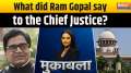 
Muqabla: What did Ram Gopal say to the Chief Justice?