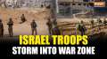 IDF releases video of Israeli troops storming into war zones, striking Gaza and Lebanon