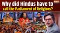 Coffee Par Kurukshetra: Why did Hindus have to call the Parliament of Religions?