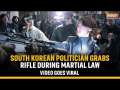 South Korea Martial Law: Opposition Party Leader Ahn Gwi-ryeong's Act of Grabbing Rifle Goes Viral