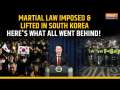 South Korea: Why Was Martial Law Imposed And Lifted Within 6 Hours- Here's The Whole Story