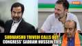 Sudhanshu Trivedi Calls Out Congress' Saddam Hussein Ties