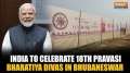 India to celebrate 18th Pravasi Bharatiya Divas in Bhubaneswar, preparations in full swing