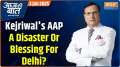 Aaj Ki Baat: Kejriwal's AAP– a disaster or blessing for Delhi?
