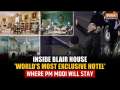 PM Modi Stays At Blair House: A Look Inside 'Most Exclusive Hotel' That Hosted Queen Elizabeth II