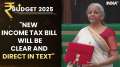 Budget 2025: Nirmala Sitharaman to Present New Income Tax Bill, Says It Will Be Clear and Direct