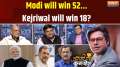 Coffee Par Kurukshetra : Modi will win 52...Kejriwal will win 18?