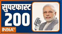 Superfast 200: Watch 200 big news of April 30,2023 of the country and world in a flash