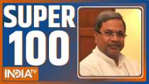 Super 100: Watch top 100 news of May 18, 2023