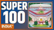 Super 100: Watch top 10 news of the day