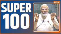 Super 100: Watch 100 latest news in one click 