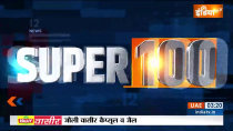 Super 100: Watch 100 big news of July 29, 2023
