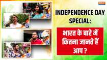 Independence Day Special: On 15th August, know how much the public knows about the country? , India TV