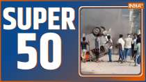 Super 50: Watch 50 big news of 02 Aug, 2023