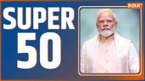 Super 50: Watch 50 big news of August 12, 2023