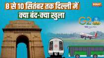 
G20 Summit Delhi | Changes in Metro, Bus Service in Delhi from 8th to 10th September, what is closed and what is open