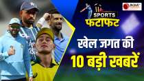 TOP 10 Sports News : India vs Pakistan thrill, Pak announced playing 11, SL made record
