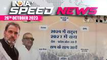 Speed News,26 October: Lucknow Poster Jibe: Rahul Gandhi as next PM, Ajay Rai as UP CM