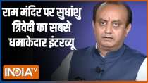 Sudhanshu Trivedi's most explosive interview on Ram Mandir